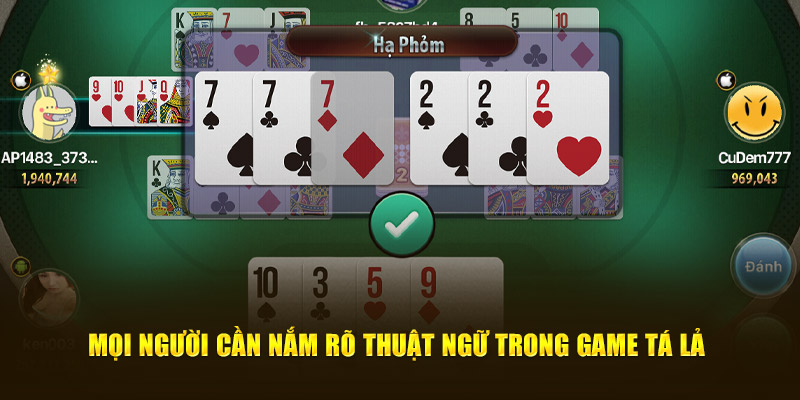 nắm rõ thuật ngữ Tá Lả Online