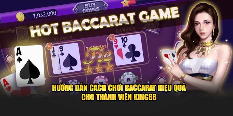 Cách Chơi Baccarat