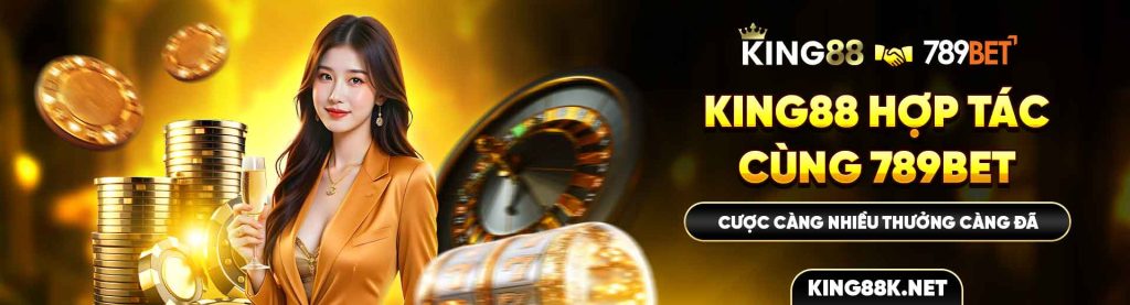 King88 hợp tác cùng 789bet